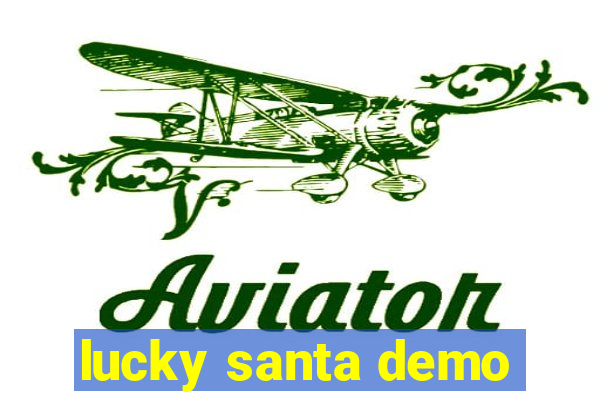 lucky santa demo